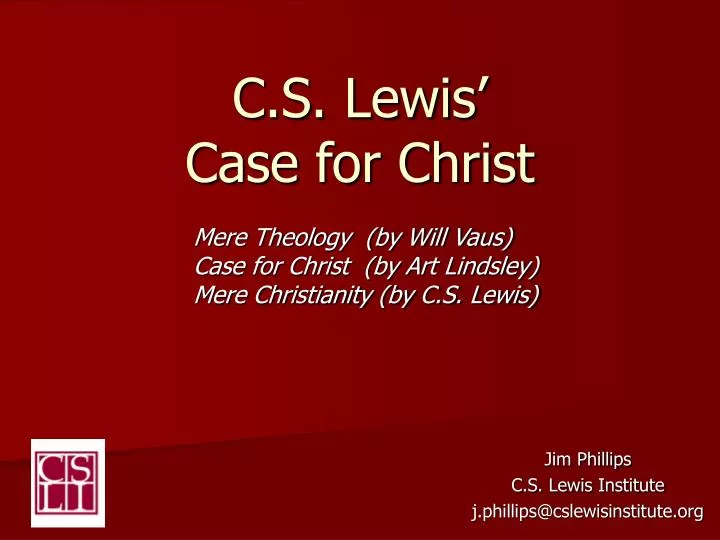 c s lewis case for christ
