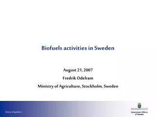 Biofuels activities in Sweden