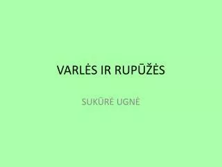 varl s ir rup s