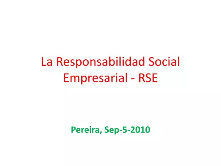 la responsabilidad social empresarial rse