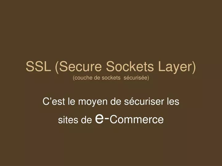ssl secure sockets layer couche de sockets s curis e