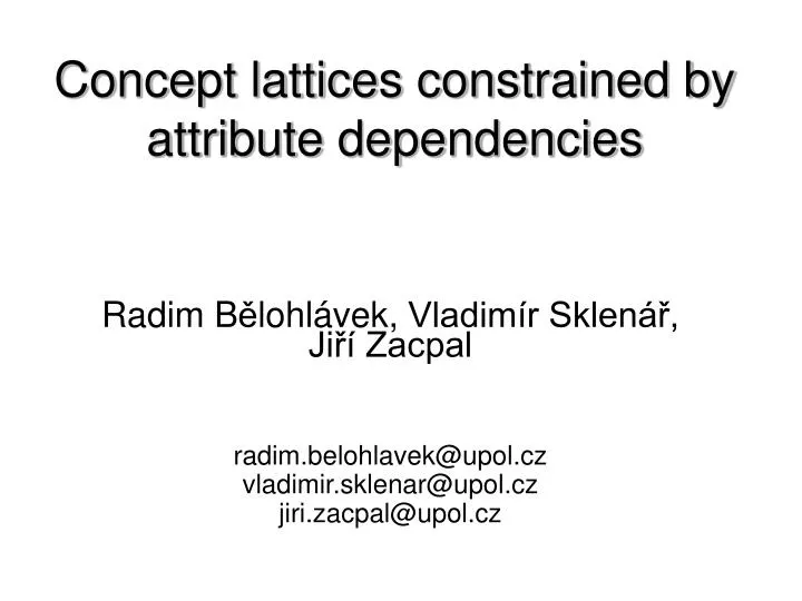concept lattices constrained by attribute dependencies