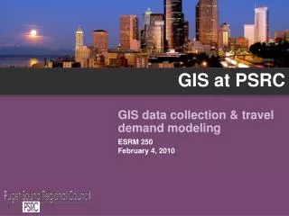 GIS at PSRC