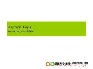 Auction Tiger Auctions, Simplified.