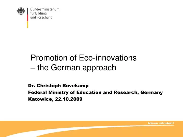 dr christoph r vekamp federal ministry of education and research germany katowice 22 10 2009