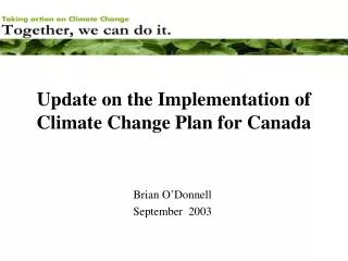 Update on the Implementation of Climate Change Plan for Canada