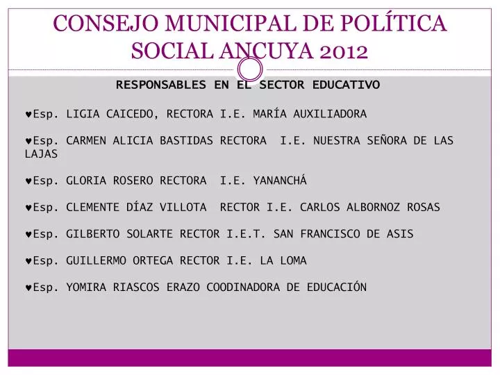consejo municipal de pol tica social ancuya 2012