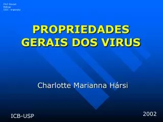 propriedades gerais dos virus