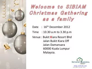 Welcome to SIBIAM Christmas Gathering as a family