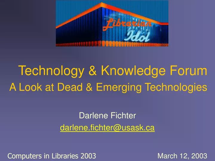 technology knowledge forum a look at dead emerging technologies