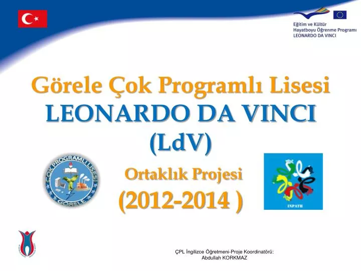 g rele ok programl lisesi leonardo da vinci ldv ortakl k projesi 2012 2014