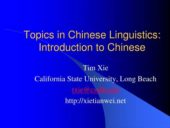 topics in chinese linguistics introduction to chinese