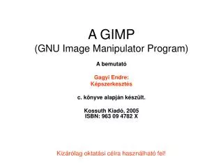 a gimp gnu image manipulator program