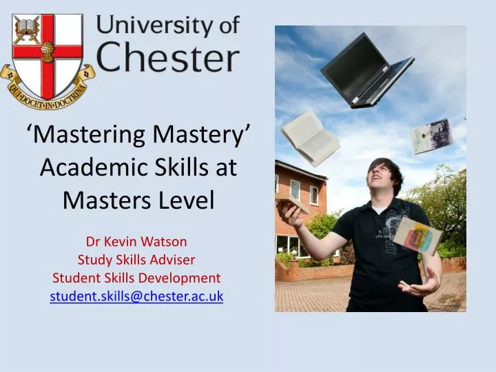 mastering mastery academic skills at masters level