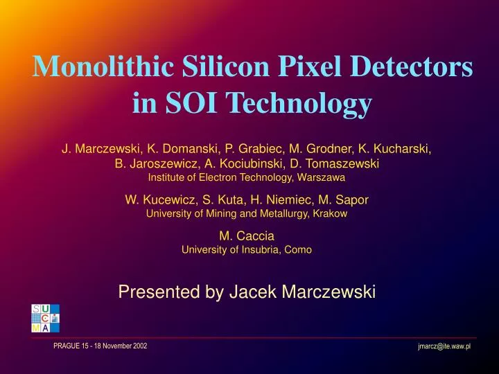 monolithic silicon pixel detectors i n soi technology