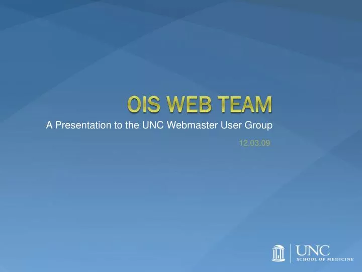 a presentation to the unc webmaster user group