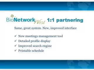 Same, great system. New, improved interface New meetings management tool