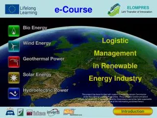 Logistic Management in Renewable Energy Industry