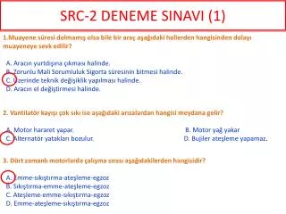 src 2 deneme sinavi 1