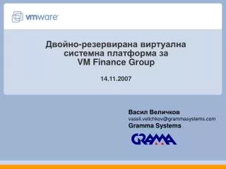 vm finance group 14 11 2007