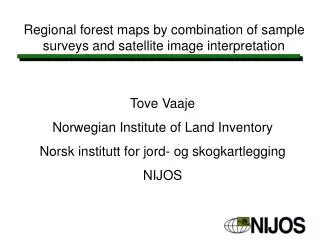 Regional forest maps by combination of sample surveys and satellite image interpretation