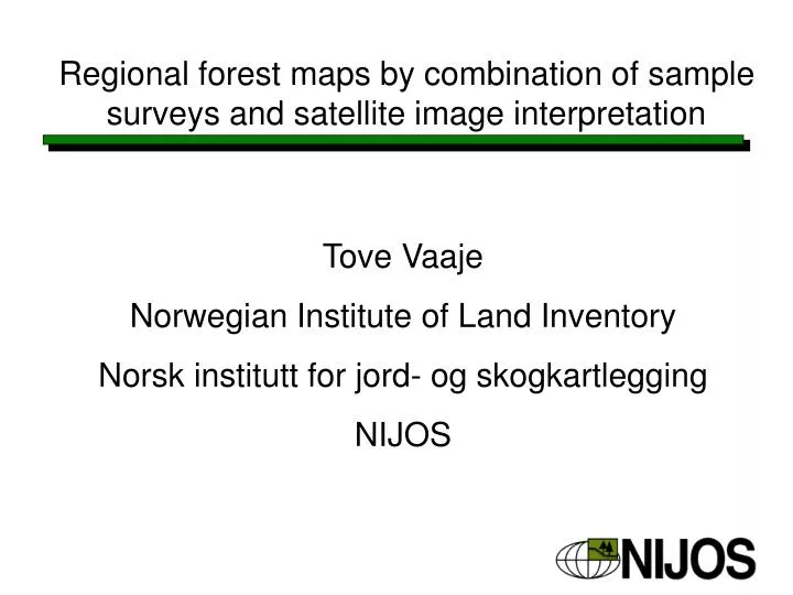 regional forest maps by combination of sample surveys and satellite image interpretation