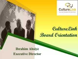 CultureLink Board Orientation