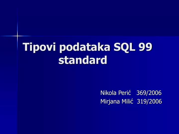 tipovi podataka sql 99 standard