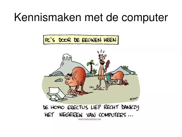 kennismaken met de computer