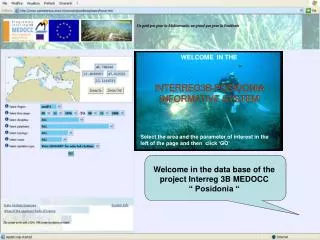 WELCOME IN THE INTERREG3B-POSIDONIA INFORMATIVE SYSTEM