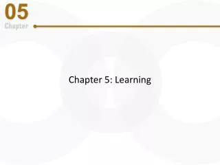 Chapter 5: Learning
