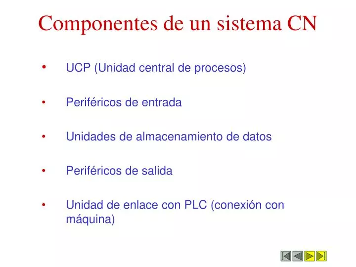 componentes de un sistema cn