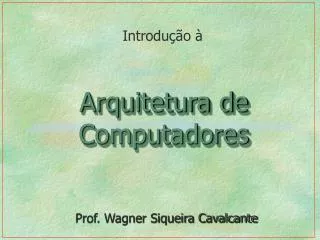 arquitetura de computadores