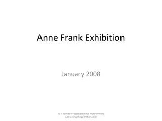 Anne Frank Exhibition