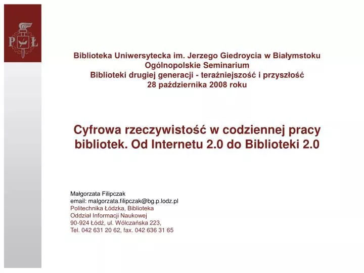 cy f rowa rzeczy w ist o w codziennej pracy bibliotek od internetu 2 0 do biblioteki 2 0