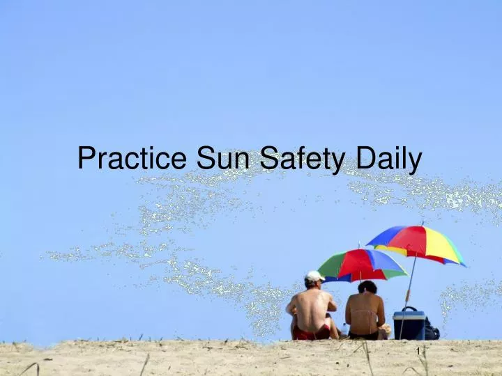 practice sun safety daily