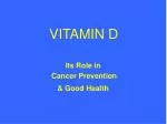VITAMIN D - slide 1