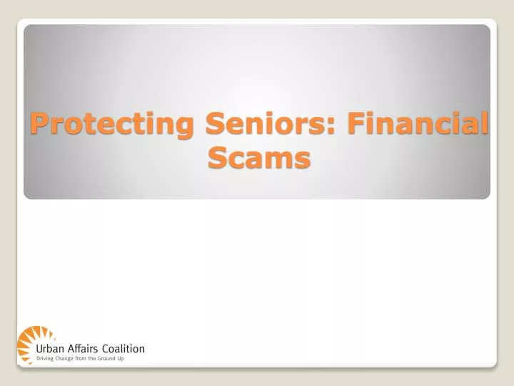 protecting seniors financial scams