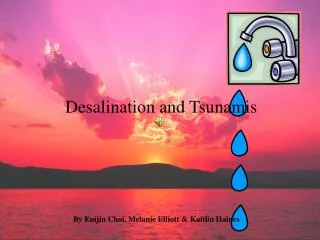 Desalination and Tsunamis