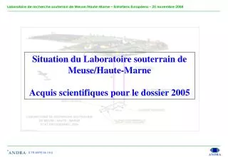 Situation du Laboratoire souterrain de Meuse/Haute-Marne