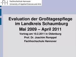 Evaluation der Großtagespflege im Landkreis Schaumburg Mai 2009 – April 2011