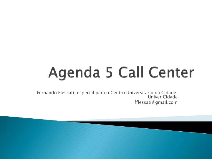 agenda 5 call center