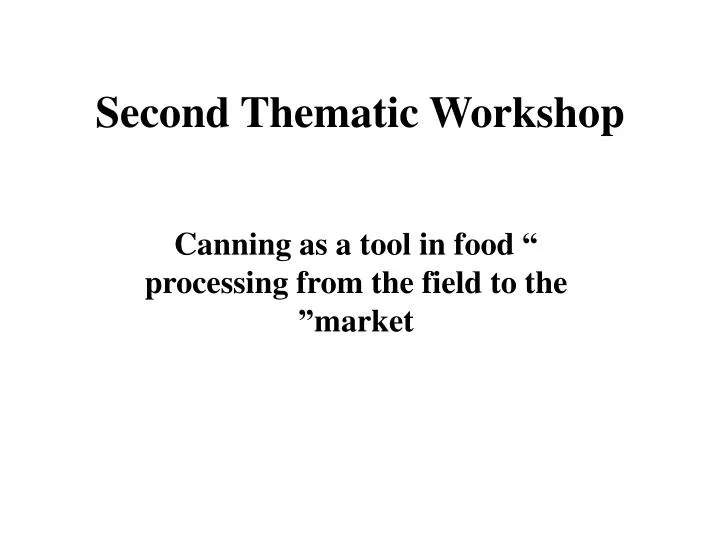 second thematic workshop