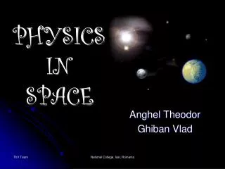 PHYSICS IN SPACE