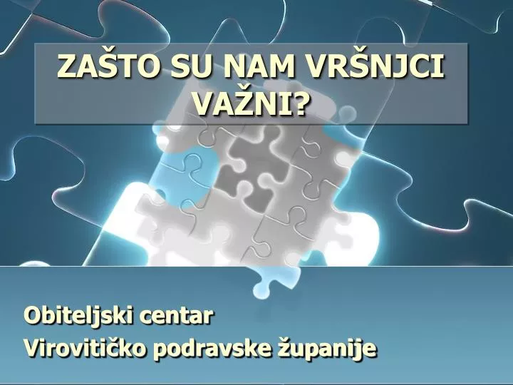 za to su nam vr njci va ni