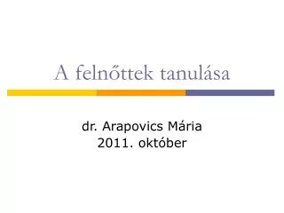 a feln ttek tanul sa