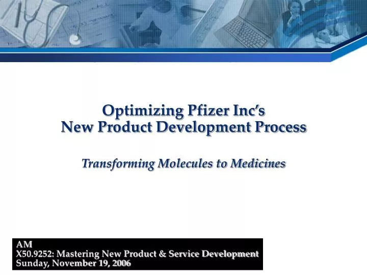 optimizing pfizer inc s new product development process
