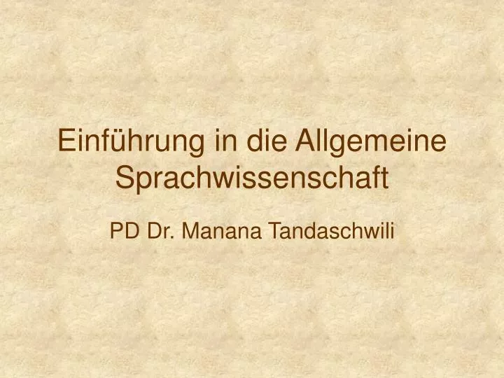 einf hrung in die allgemeine sprachwissenschaft