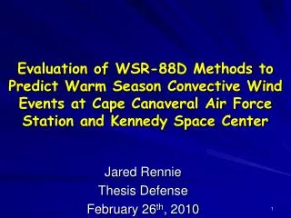 Jared Rennie Thesis Defense February 26 th , 2010
