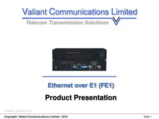 Ethernet over E1 (FE1) Product Presentation